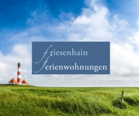 Friesenhain Ferienwohnungen Familie Petersen